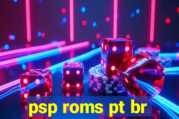 psp roms pt br